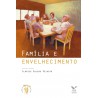 Família e envelhecimento