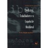 Sindicatos, trabalhadores e a coqueluche neoliberal
