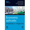 Economia aplicada: empresas e negócios