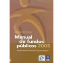 Manual de Fundos Públicos - Controle Social e Acesso aos Recursos Públicos