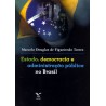 Estado, democracia e Administração pública no Brasil