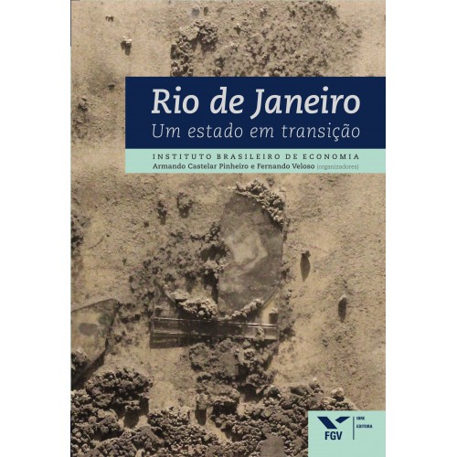 Rio de Janeiro: um estado em transição
