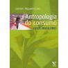 Antropologia do consumo: casos brasileiros