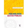 Por uma nova gestão pública