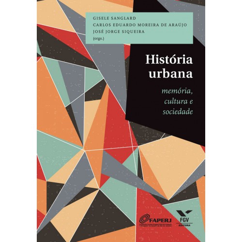 História urbana: memória, cultura e sociedade