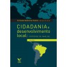 Cidadania e desenvolvimento local: critérios de análise Vol.1