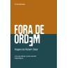 Fora de ordem: viagens de Rubem César