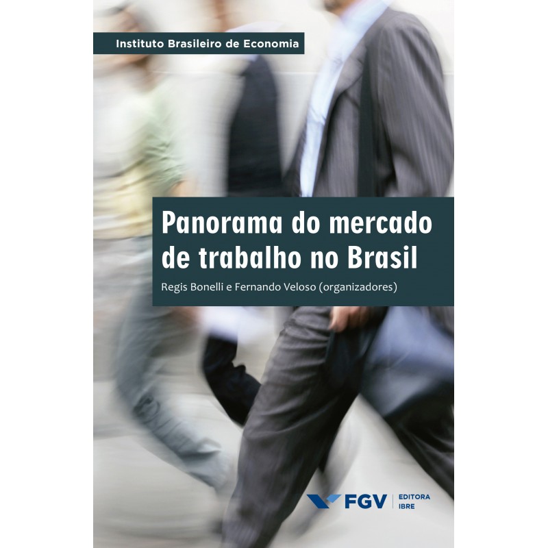Panorama do mercado de trabalho no Brasil