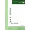 Fala e escrita em questão