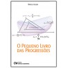 O Pequeno Livro das Progressões