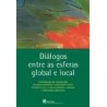 Diálogos entre as Esferas Global e Local 