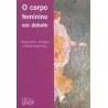 O Corpo Feminino em Debate 