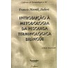Introdução à Metodologia da Pesquisa Terminológica Bilíngue