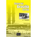 Como Foi Brasília Um Dia 