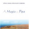 A Magia da Pipa 