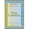Dom Casmurro 