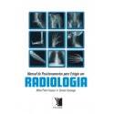 Manual de posicionamentos para estágio em radiologia