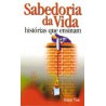 Sabedoria da Vida 