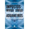 Imposto de Importação, de Exportação e Outros Gravames