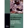 A Militarização da Burocracia - A Participação Militar na Admisnitração Federal