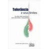 Tolerância e seus Limites - Um Olhar Latino-americano sobre Diversidade e Desigualdade