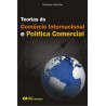 Teorias do Comércio Internacional e Política Comercial