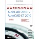 Dominando AutoCAD 2010 e AutoCAD LT 2010