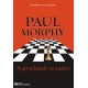 Paul Murphy - A Genialidade no Xadrez