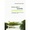 Como está a questão ambiental?
