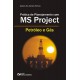 Prática de Planejamento com MS Project - Petróleo e Gás