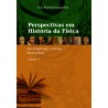 Perspectiva em História da Física - Volume I - Dos Babilônios à Síntese Newtoniana