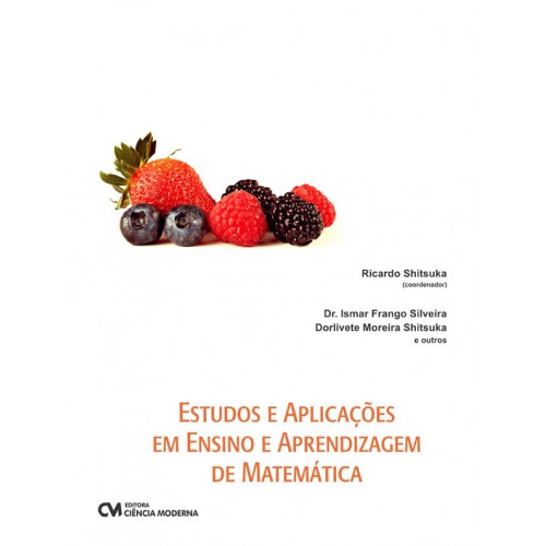 Estudos e Aplicações em Ensino e Aprendizagem de Matemática