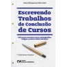 Escrevendo Trabalhos de Conclusão de Cursos