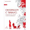 Enfermagem e Trabalho: Fundamentos para a Atenção à Saúde dos Trabalhadores