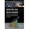 Gestão de Qualidade: Ferramentas Utilizadas no Contexto Contemporâneo