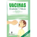 Vacinas: Orientações Práticas