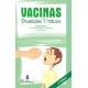 Vacinas: orientações práticas